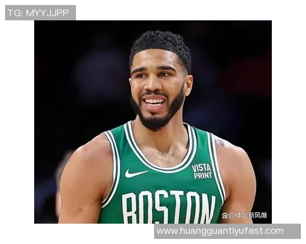 塔图姆担忧复出影响球队现有体系东部第二的成功能否延续